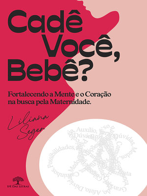 cover image of Cadê você, bebê?